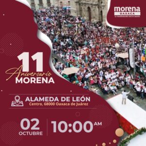 Morena cumple 11 años de su fundación. Habrá festejo en Oaxaca - El Soberano